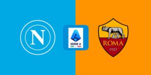 Soi Kèo Napoli Vs AS Roma 02h45 16/02 - Serie A